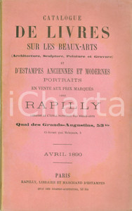Libro, pubblicazione d epoca 1890 PARIS Librairie RAPILLY Catalogue livres architecture peinture portraits 1