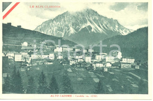 Cartolina originale da collezione 1918 LE ALPI GLORIOSE CANDIDE BL Veduta dell ALTO CADORE Cartolina FP VG 1