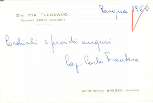 Autografo originale 1960 MILANO AEROPORTO BRESSO Cap. Carlo FRONTERO Sezione aerei leggeri AUTOGRAFO 1