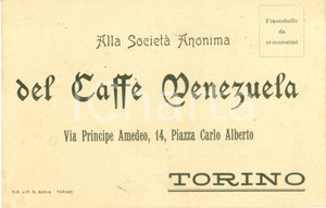 Materiale pubblicitario d’epoca 1900 ca TORINO Società Anonima CAFFE  VENEZUELA Cedola ordinazione 1