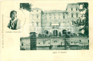 Cartolina originale da collezione 1900 ca AGLIE  TO Veduta Castello e costume canavese 1