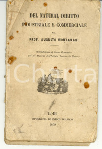 Libro, pubblicazione d epoca 1869 MONZA Augusto MONTANARI Del natural diritto industriale RARO 1