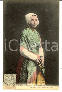 Cartolina originale da collezione 1907 LE PORTEL F COSTUMES Pas de CALAIS Porteloise FP VG 1