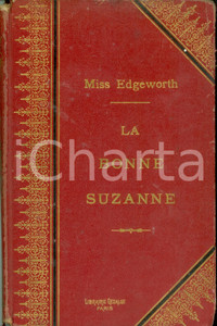 Libro, pubblicazione d epoca 1880 Marie EDGEWORTH La bonne Suzanne Librairie GEDALGE Legatura 1