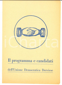 Materiale pubblicitario d’epoca 1960 DERVIO Elezioni comunali  Programma e candidati UNIONE DEMOCRATICA 1 1