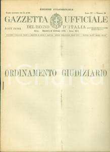 Documento originale, autentico 1941 GAZZETTA UFFICIALE DEL REGNO Ordinamento giudiziario Edizione straordinaria 1