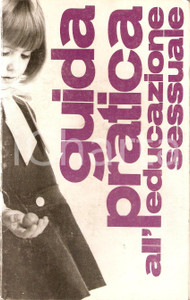 Libro, pubblicazione d epoca 1968 Kurt SEELMANN Guida pratica all educazione sessuale Edizioni PAOLINE 1