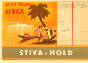 Oggetto da collezione cartaceo 1940 ca LLOYD TRIESTINO AFRICA Biglietto per stiva ILLUSTRATO 1