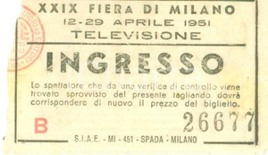 Oggetto da collezione cartaceo 1951 MILANO XXIX FIERA Biglietto d ingresso per la Televisione 1