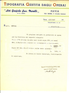 Documento originale, autentico 1947 PAVIA Tipografia gestita dagli operai succ. MARELLI Preventivo 1