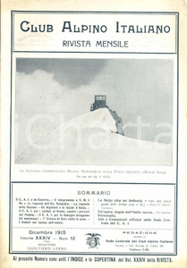 Giornale, rivista storica 1915 RIVISTA CLUB ALPINO ITALIANO CAI Traversata de LA MEIJE nel DELFINATO NÂ°12 1