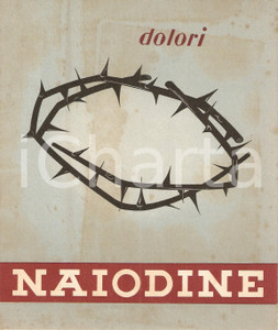 Materiale pubblicitario d’epoca 1938 MILANO Laboratori farmaceutici MALIZIA Farmaco NAIODINE sostituisce morfina 1