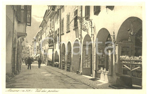Cartolina originale da collezione 1933 MERANO BZ Via dei Portici Cartolina postale ANIMATA FP NV 1