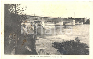 Cartolina originale da collezione 1926 CASALE MONFERRATO AL Veduta panoramica del ponte PO Cartolina FP VG 1