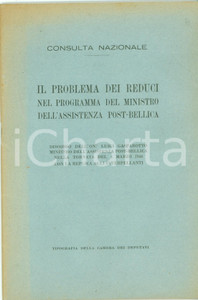 Libro, pubblicazione d epoca 1946 Luigi GASPAROTTO Problema dei reduci Ministro Assistenza postbellica 1