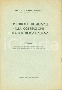 Libro, pubblicazione d epoca 1947 Antonio PRIOLO Problema regionale Costituzione Repubblica Italiana 1