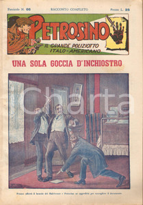 Giornale, rivista storica 1949 POLIZIESCO Giuseppe PETROSINO  Una sola goccia d inchiostro Fascicolo 66 1