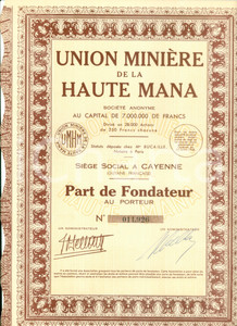 1948 CAYENNE (GUYANE FRANCAISE) Union Minière de la HAUTE MANA Part de Fondateur