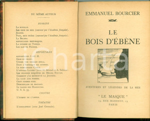 Libro, pubblicazione d epoca 1934 Emmanuel BOURCIER Le bois d Ã©bÃ¨ne Aventures légendes de la mer LE MASQUE 1