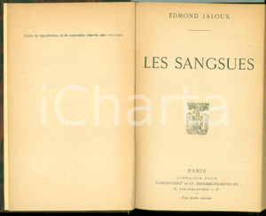 Libro, pubblicazione d epoca 1930 ca Edmond JALOUX Les sangsues Editions Librairie PLON 1