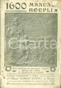 Libro, pubblicazione d epoca 1917 MANUALI HOEPLI Bollettino editoriale con supplemento DANNEGGIATO 1