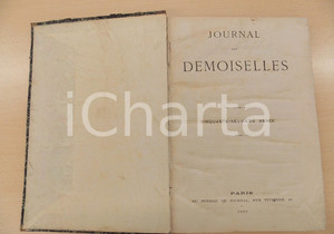 Libro, pubblicazione d epoca 1891 JOURNAL DES DEMOISELLES Annata completa rilegata in volume DANNEGGIATO 1