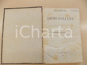 Libro, pubblicazione d epoca 1896 JOURNAL DES DEMOISELLES Annata completa rilegata in volume DANNEGGIATO 1