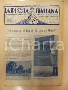 Giornale, rivista storica 1940 LA PICCOLA ITALIANA 38 I Caduti di CASSALA Rivista DANNEGGIATA 1