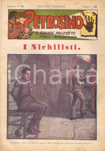 Giornale, rivista storica 1948 POLIZIESCO Giuseppe PETROSINO  I nichilisti Fascicolo 55 1