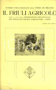 Documento originale, autentico 1927 FRIULI AGRICOLO Numero unico per FIERA DI MILANO Speciale ILLUSTRATO 1