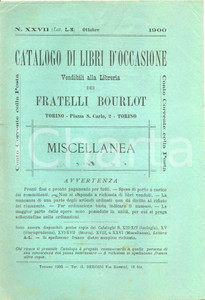 Libro, pubblicazione d epoca 1900 Ottobre TORINO Libreria FRATELLI BOURLOT nÂ° XXVII Occasioni Miscellanea 1