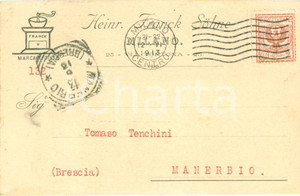 Cartolina originale da collezione 1913 MILANO Heinrich FRANCK SÃ¶hne produzione caffÃ¨ Cartolina FP VG 1