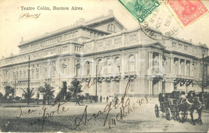 Cartolina originale da collezione 1908 BUENOS AIRES ARGENTINA Veduta del TEATRO COLON Cartolina ANIMATA FP VG 1
