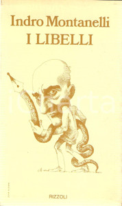 Libro, pubblicazione d epoca 1975 Indro MONTANELLI Libelli Mio marito Carlo MARX Buonuomo MUSSOLINI RIZZOLI 1