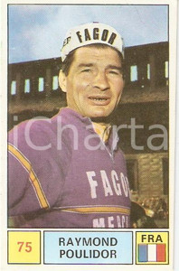 Oggetto da collezione cartaceo PANINI  SPRINT 1971 Figurina Raymond POULIDOR n. 75 Ciclismo Sponsor FAGOR 1