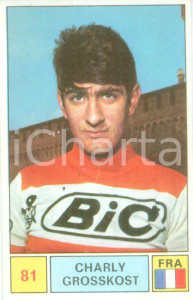 Oggetto da collezione cartaceo PANINI  SPRINT 1971 Figurina valida Charly GROSSKOST n.81 Ciclismo Sponsor BIC 1