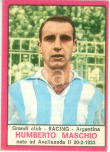 Oggetto da collezione cartaceo PANINI CALCIATORI 1967 Figurina Humberto MASCHIO Grandi Club RACING ARGENTINA 2 1