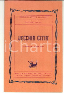 Libro, pubblicazione d epoca 1950 TEATRO Alfonso DOLCE Vecchia cittÃ  Ed. LA RONDINE PALERMO 1