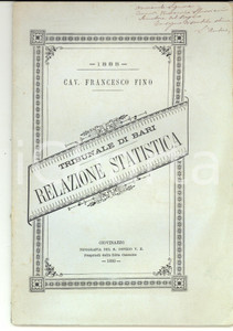 Libro, pubblicazione d epoca 1889 GIOVINAZZO BA Francesco FINO Tribunale di BARI  Relazione AUTOGRAFO 1