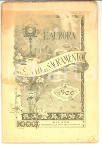 Giornale, rivista storica 1900 MILANO L aurora del secolo del sacramento Rivista ILLUSTRATA Anno IV nÂ° 5 1