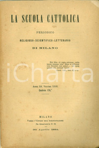 Giornale, rivista storica 1884 MILANO SCUOLA CATTOLICA Disinvoltura dei preti nello scompiglio d ITALIA 1