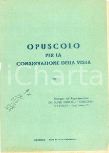 Materiale pubblicitario d’epoca 1955 COSENZA Super cristalli CONCLASS Opuscolo conservazione vista DANNEGGIATO 1