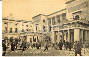 Cartolina originale da collezione 1920 ca PADOVA Piazzetta e CaffÃ¨ PEDROCCHI Cartolina ANIMATA FP NV 1