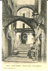 Cartolina originale da collezione 1900 ca SANREMO IM Vieille Ville  via CAPITOLO Cartolina postale FP NV 1