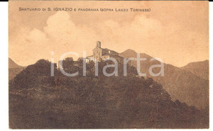 Cartolina originale da collezione 1930 LANZO TORINESE TO Santuario di SANT IGNAZIO e panorama Cartolina FP VG 1