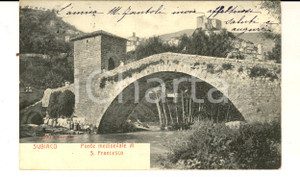 Cartolina originale da collezione 1903 SUBIACO RM Ponte medioevale di SAN FRANCESCO Cartolina postale FP VG 1