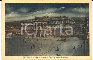Cartolina originale da collezione 1931 TRIESTE Piazza Unità   Palazzo della Prefettura Cartolina ANIMATA FP VG 1