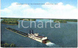 Cartolina originale da collezione 1930 ca MUSCATINE, IOWA USATrasporto chiatte su fiume MISSISSIPPI FP NV 1