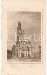 Stampa, bozzetto originale 1840 PARIS Eglise Saint Etienne du Mont  L Univers Stampa Inc. LEMAITRE 1