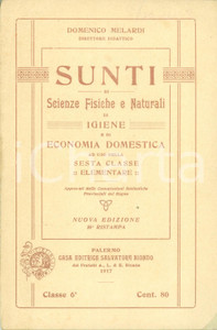 Libro, pubblicazione d epoca 1917 Domenico MELARDI Sunti di scienze fisiche naturali igiene sesta elementare 1